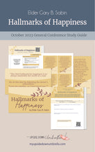 Load image into Gallery viewer, RS Lesson Helps, Lesson Outline, Relief Society Lesson Plan - Hallmarks of Happiness by Elder Gary B. Sabin