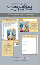 Load image into Gallery viewer, Relief Society lesson outline, discussion questions, slides and handouts for Conference study guide and Relief Society lesson helps for "Covenant Confidence through Jesus Christ" by Elder Ulisses Soares from the April 2024 General Conference - RS lesson plan