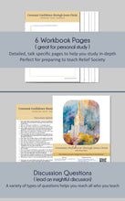 Load image into Gallery viewer, Relief Society Lesson helps for Conference study guide and Relief Society lesson helps for "Covenant Confidence through Jesus Christ" by Elder Ulisses Soares from the April 2024 General Conference - RS lesson guide, study guide, lesson outline