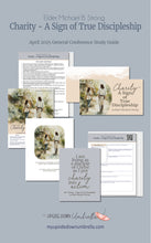 Load image into Gallery viewer, Elder Michael B. Strong - Charity: a Sign of True Discipleship- April 2025