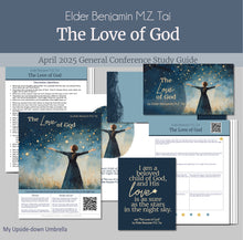 Load image into Gallery viewer, General Conference study guide for
Elder Benjamin M.Z. Tai - The Love of God - April 2025
General Conference, relief society lesson helps for LDS women, RS lesson ideas, lesson handouts, study worksheets and workbook, lesson outline, lesson plan, Relief Society General Conference lesson, Elder’s Quorum lesson, artwork, lesson slides, slideshow, powerpoint presentation, myupsidedownumbrella