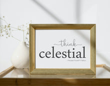 Load image into Gallery viewer, Think Celestial Printable Quote