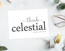 Load image into Gallery viewer, Think Celestial Printable Quote