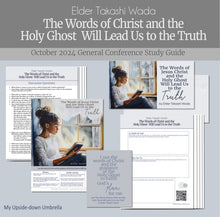 Load image into Gallery viewer, The Words of Christ and the Holy Ghost Will Lead Us to the Truth - Elder Takashi Wada, RS lesson outline, Relief Society Lesson plan and handouts, Slides for Elder's Quorum lesson
