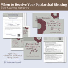 Load image into Gallery viewer, "When to Receive Your Patriarchal Blessing" by Elder Kazuhiko Yamashita April 2023 General Conference Study Guide RS Lesson ideas