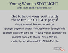 Load image into Gallery viewer, YW 2025 Young Women's Spotlight - "Look unto Me in Every Thought"