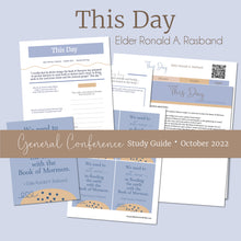 Load image into Gallery viewer, This Day - Ronald A. Rasband - October 2022 General Conference Study Kit