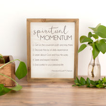 Load image into Gallery viewer, Spiritual Momentum Quote - President Nelson - April 2022 Conference - Farmhouse Printable