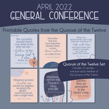 Load image into Gallery viewer, April 2022 General Conference Printable Quotes