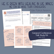 Load image into Gallery viewer, He Is Risen with Healing in His Wings - Patrick Kearon general conference study guide for april 2022