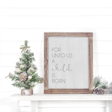 Load image into Gallery viewer, for unto us a child is born farmhouse christmas printable