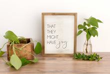 Load image into Gallery viewer, that they might have joy 2 nephi 2:25 farmhouse printabler