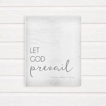 Load image into Gallery viewer, Let God Prevail | Latter-day Saint Printable |  8x10 . 11x14 . 16x20 | Gray