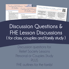 Load image into Gallery viewer, April 2022 Relief Society Lesson Helps "Teaching Self-reliance to Children and Youth" by Hugo E. Martinez General Conference