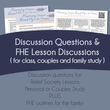 Load image into Gallery viewer, Relief Society lesson from General Conference April 2022 "Missionary Service Blessed My Life Forever" by M. Russell Ballard