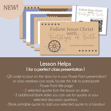 Load image into Gallery viewer, Follow Jesus Christ With Footsteps of Faith - M. Russell Ballard- October 2022 General Conference Study Kit