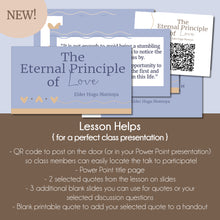 Load image into Gallery viewer, The Eternal Principle of Love by Elder Hugo Montoya - October 2022 General Conference Study Kit
