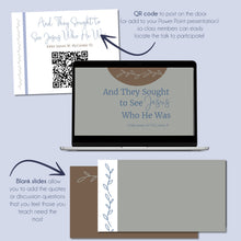 Load image into Gallery viewer, And They Sought to See Jesus Who He Was - James W. McConkie III - October 2022 General Conference Study Kit