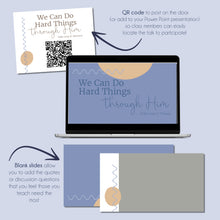 Load image into Gallery viewer, We Can Do Hard Things through Him - Isaac K. Morrison - October 2022 General Conference Study Kit