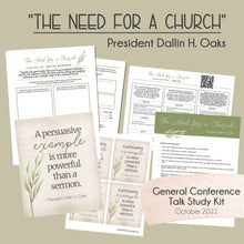 Load image into Gallery viewer, the need for a church dallin h oaks - general conference study guide