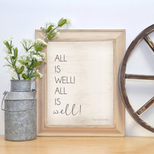 Load image into Gallery viewer, All is Well (Come, Come Ye Saints) Farmhouse Printable | 8x10 . 11x14 . 16x20 | Cream