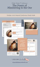 Load image into Gallery viewer, Elder Peter M. Johnson - The Power of Ministering to the One- October 2025
