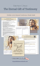 Load image into Gallery viewer, Elder Kevin G. Brown - The Eternal Gift of Testimony - October 2025 General Conference
