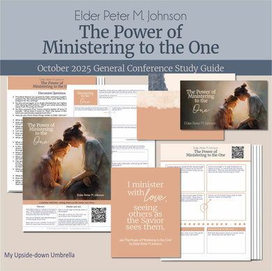 General Conference study guide for 
Elder Peter M. Johnson - The Power of Ministering to the One- October 2025 
General Conference, relief society lesson helps for LDS women, RS lesson ideas, lesson handouts, study worksheets and workbook, lesson outline, lesson plan, Relief Society General Conference lesson, Elder’s Quorum lesson, artwork, lesson slides, slideshow, powerpoint presentation, myupsidedownumbrella
