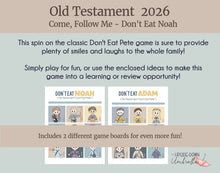 Load image into Gallery viewer, Don&#39;t Eat the Noah (Old Testament Don&#39;t Eat Pete)
