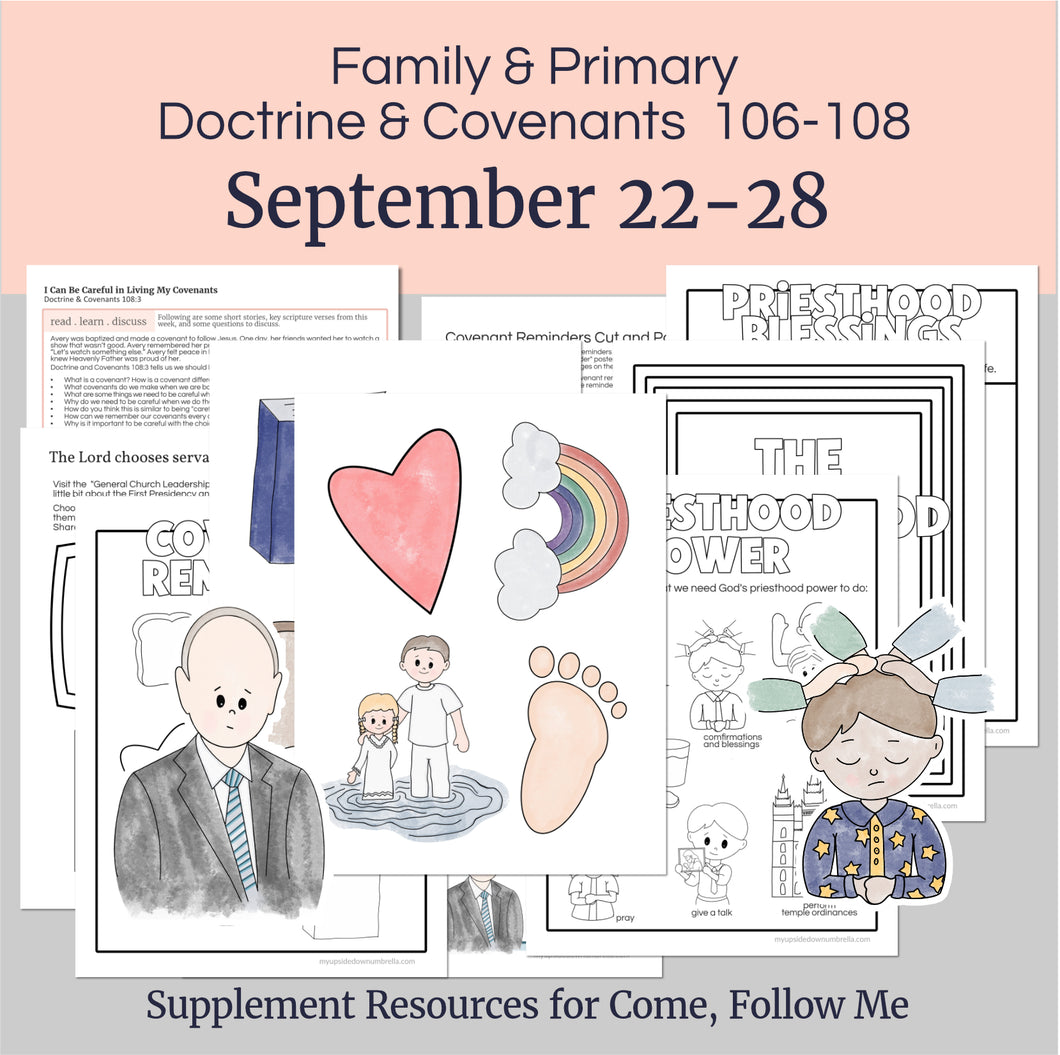 Lesson helps for LDS primary teachers for Come Follow Me 2025 Family scripture study, come follow me for families, FHE lesson outline, primary lesson outline, primary coloring pages, nursery coloring pages, primary activities, activity pages, scripture games, lesson ideas for come follow me, primary children lesson plan, family home evening

September 22-28 Primary Lesson Helps for Come Follow Me 2025 | Home and Church | D&C 106-108 | 