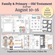 Load image into Gallery viewer, August 10-16 | Come Follow Me Primary Lesson |  “Yet Will I Trust in Him” | Job, Trials, Good Friends, Jesus Christ is my Redeemer
