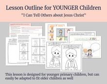Load image into Gallery viewer, August 24-30 | Come Follow Me Primary Lesson | “I Will Declare What He Hath Done for My Soul” | Repentance, Sharing the Gospel
