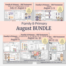 Load image into Gallery viewer, August BUNDLE | Primary Come, Follow Me Lesson Helps for Home &amp; Church
