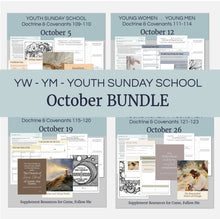 Load image into Gallery viewer, October BuNDLE Lesson Plans for Home and Church | Youth Come, Follow Me 2025 | 4 Weeks Lesson Helps for LDS Youth- YW YM - Bundle Savings!
