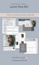 Load image into Gallery viewer, Elder Steven C. Barlow - Lovest Thou Me? - October 2025
