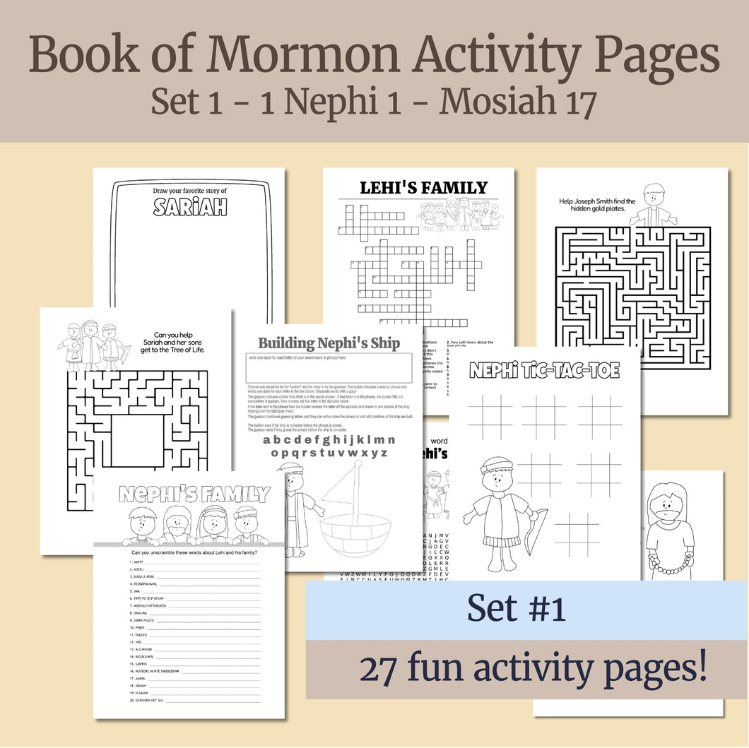 Book of Mormon coloring pages, Activity Book for Come follow me for LDS primary children, LDS primary lesson handouts, Lesson helps for primary teachers for Come Follow Me Book of Mormon, mazes, tic tac toe, word search, cross words, etc. Set 1 includes stories from 1 Nephi 1 - Mosiah 17