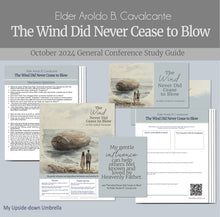 Load image into Gallery viewer, The Wind Did Never Cease to Blow- Elder Aroldo B. Cavalcante-  October 2024, 
