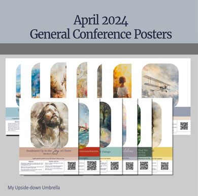 April 2024 LDS General Conference posters - FHE lessons for April 2024 general conference, general conference artwork, 