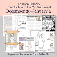 December 29-January 4 | Come, Follow Me Primary Lesson Outline, Introduction to the Old Testament