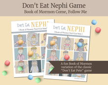 Load image into Gallery viewer, Book of Mormon Don&#39;t Eat Pete game for LDS children LDS families - Don&#39;t Eat Nephi
