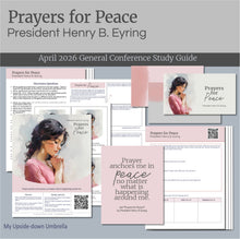 Load image into Gallery viewer, RS General Conference Lesson plan for for 
President Henry B Eyring - Prayers for Peace -  April 2026 
 These Relief Society  lesson helps include a lesson outline, Powerpoint slides, a study guide, image handouts, printables, discussion questions and suggestions for personal application to help you present a memorable RS lesson. 

