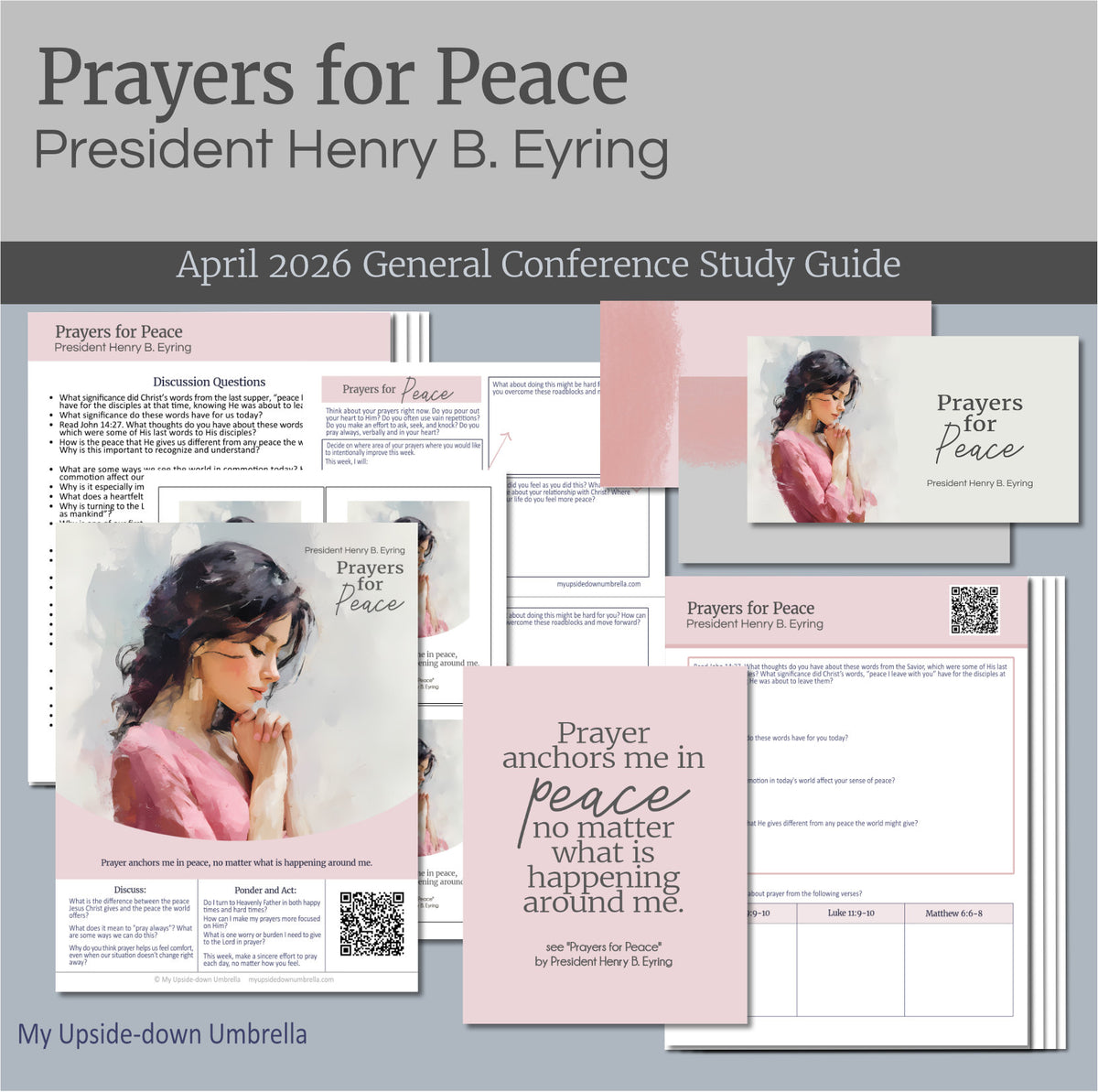 President Henry B Eyring - Prayers for Peace - April 2026 – My Upside ...