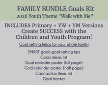 Load image into Gallery viewer, FAMILY BUNDLE - YW and YM 2026 Youth Theme - Children and Youth Goals Kit

