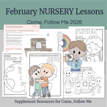 Load image into Gallery viewer, February Full MONTH NURSERY Lesson Helps, Come Follow Me for Toddlers
