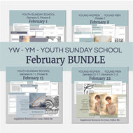 February BUNDLE | LDS Come, Follow Me Youth Lesson Outlines for Home and Church
