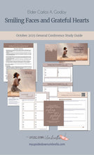 Load image into Gallery viewer, Elder Carlos A Godoy- Smiling Faces and Grateful Hearts, October 2025
