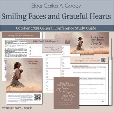 General Conference study guide for 
Elder Carlos A Godoy- Smiling Faces and Grateful Hearts, October 2025
General Conference, relief society lesson helps for LDS women, RS lesson ideas, lesson handouts, study worksheets and workbook, lesson outline, lesson plan, Relief Society General Conference lesson, Elder’s Quorum lesson, artwork, lesson slides, slideshow, powerpoint presentation, myupsidedownumbrella
