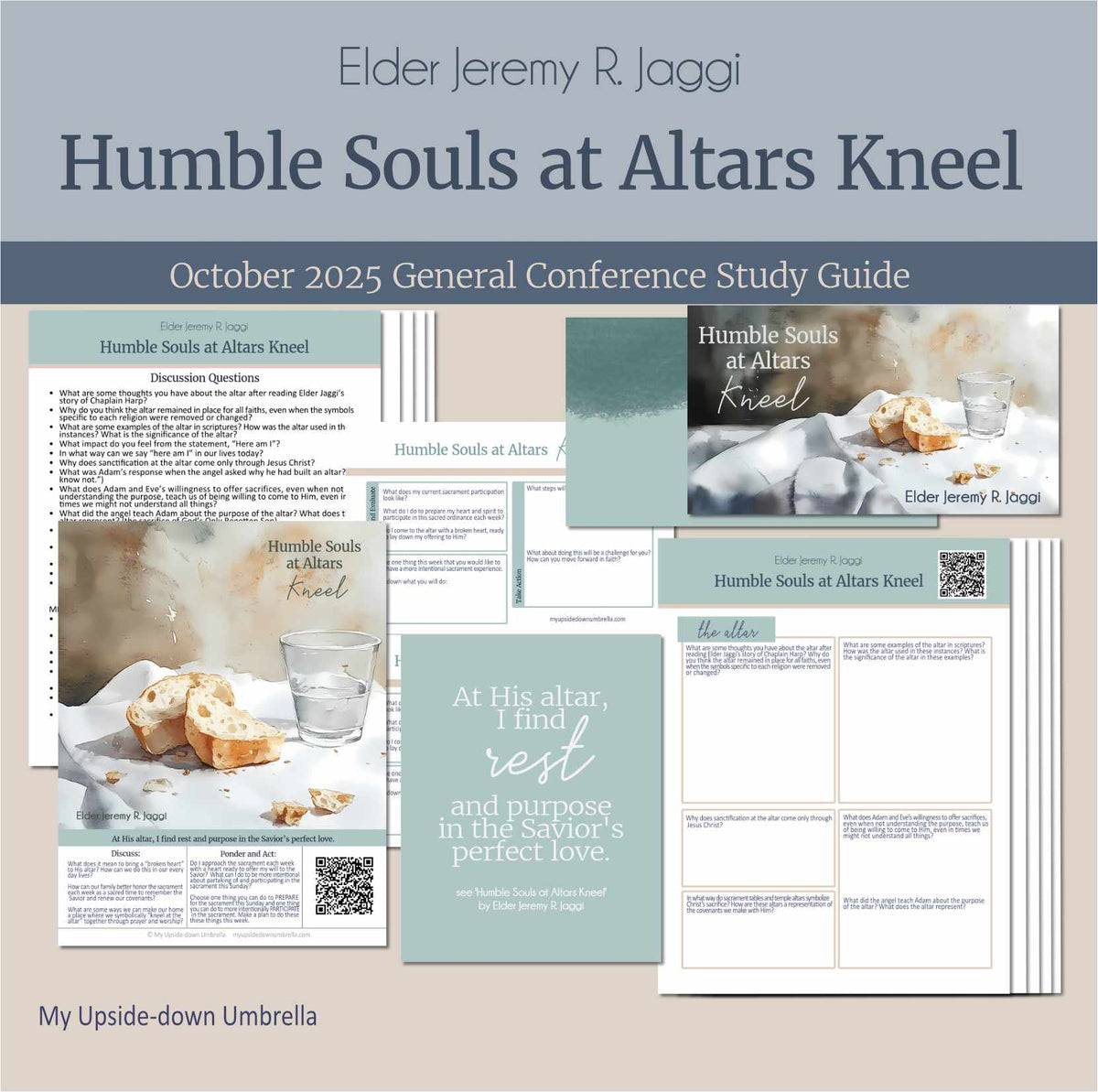 Elder Jeremy R. Jaggi- Humble Souls at Altars Kneel- October 2025 – My ...