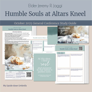 General Conference study guide for 
Elder Jeremy R. Jaggi- Humble Souls at Altars Kneel- October 2025
General Conference, relief society lesson helps for LDS women, RS lesson ideas, lesson handouts, study worksheets and workbook, lesson outline, lesson plan, Relief Society General Conference lesson, Elder’s Quorum lesson, artwork, lesson slides, slideshow, powerpoint presentation, myupsidedownumbrella
