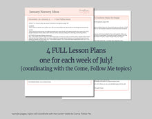 Load image into Gallery viewer, July Full MONTH NURSERY Lesson Helps (4 Lessons) Come Follow Me for Toddlers
